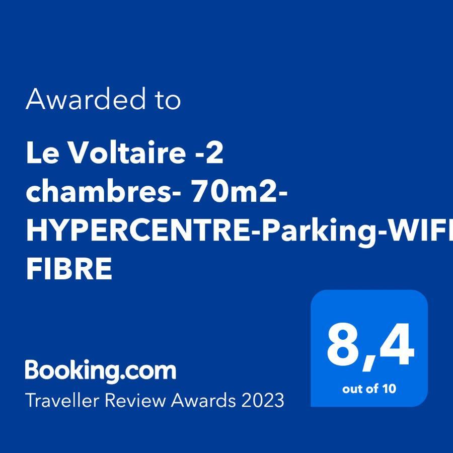 Le Voltaire -2 Chambres- 70M2- Hypercentre-Parking-Wifi Fibre- Nouvelle Literie Тарб Екстериор снимка